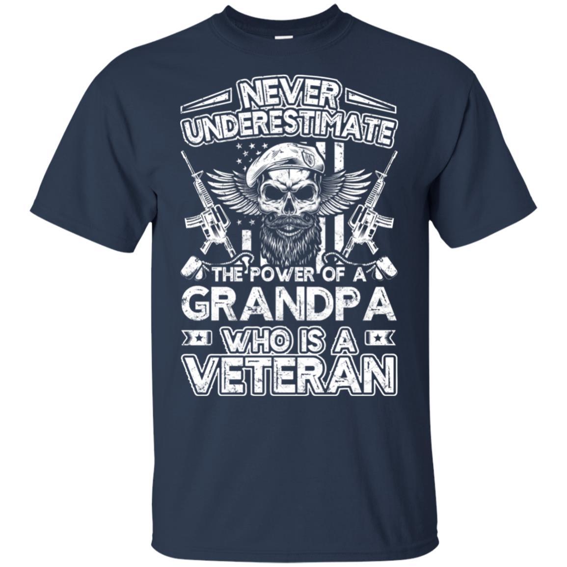 Military T-Shirt "Never Underestimate The Power Of A Grandpa Who Is A Veteran On" Front-TShirt-General-Veterans Nation