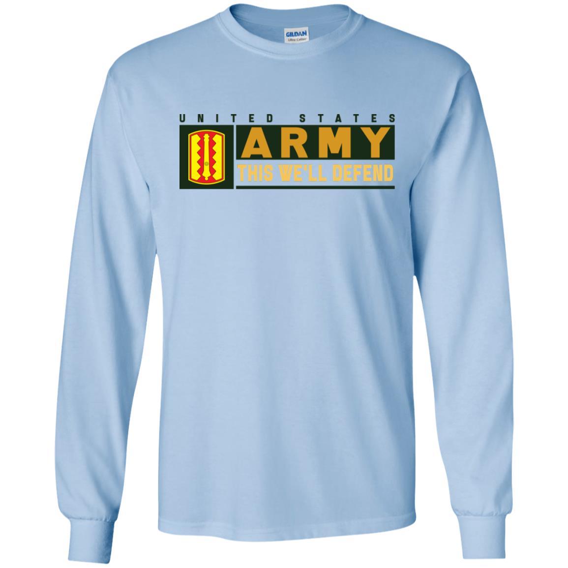 US Army 54 FIELD ARTILLERY BRIGADE- This We'll Defend T-Shirt On Front For Men-TShirt-Army-Veterans Nation