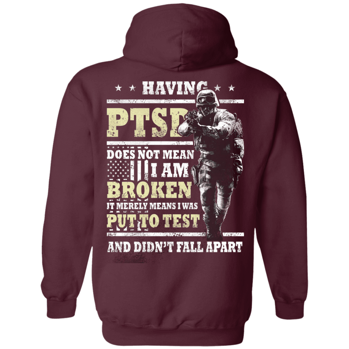 Military T-Shirt "Having PTSD Doen't Mean Broken Back"-TShirt-General-Veterans Nation