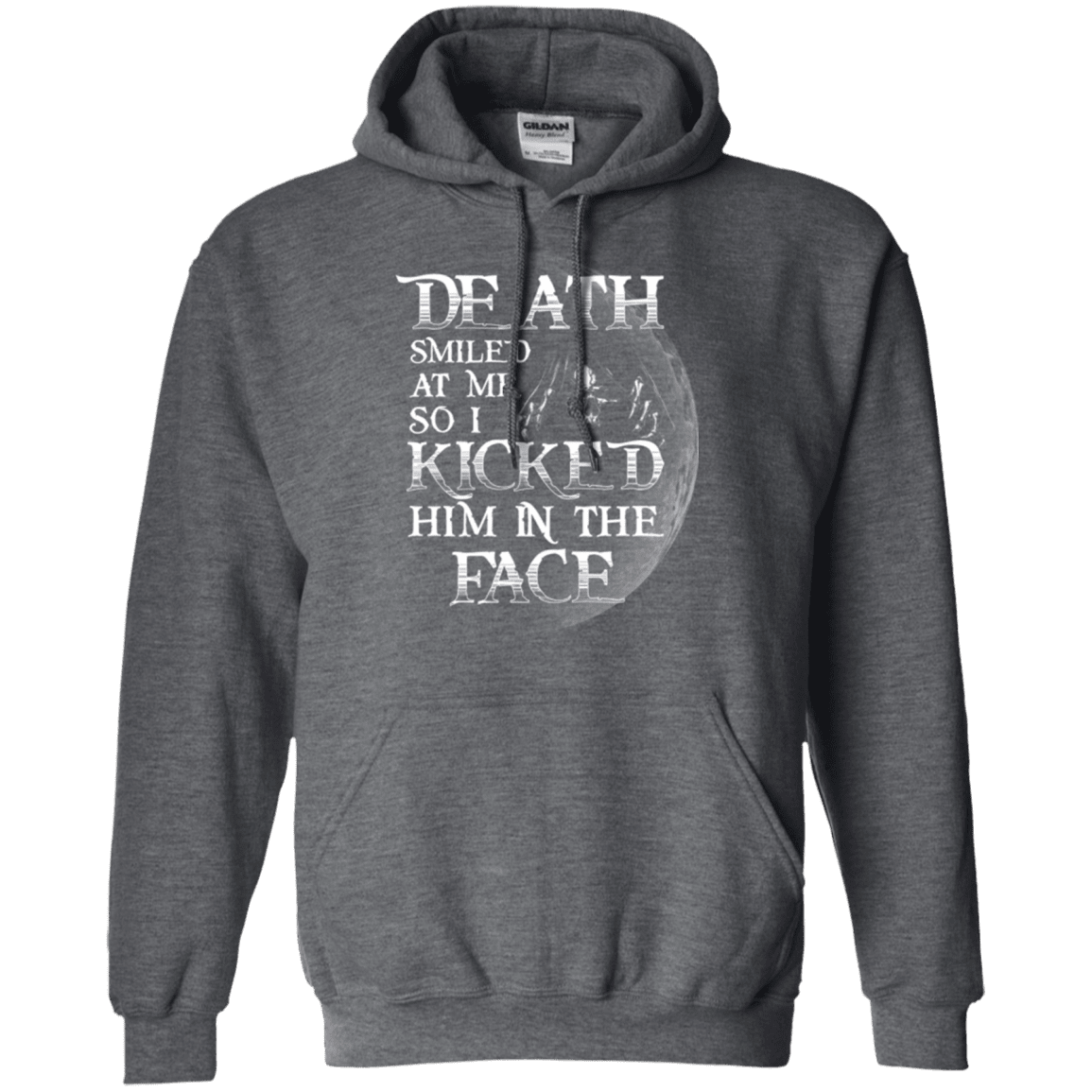 Military T-Shirt "Death Smiled At Me I Kicked Him In The Face"-TShirt-General-Veterans Nation