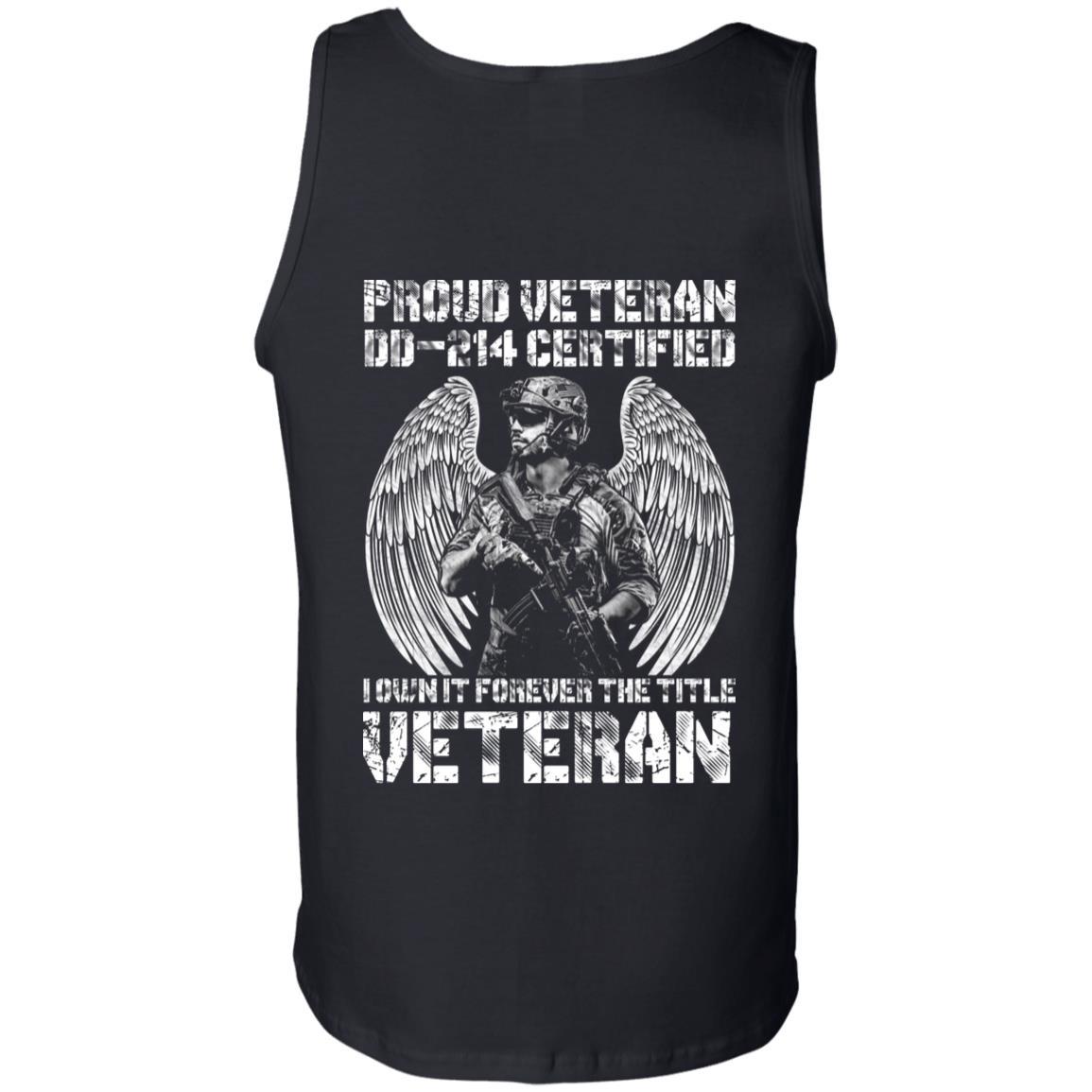 Military T-Shirt "Proud Veteran DD-214 I Own It Forever Men" On Back-TShirt-General-Veterans Nation
