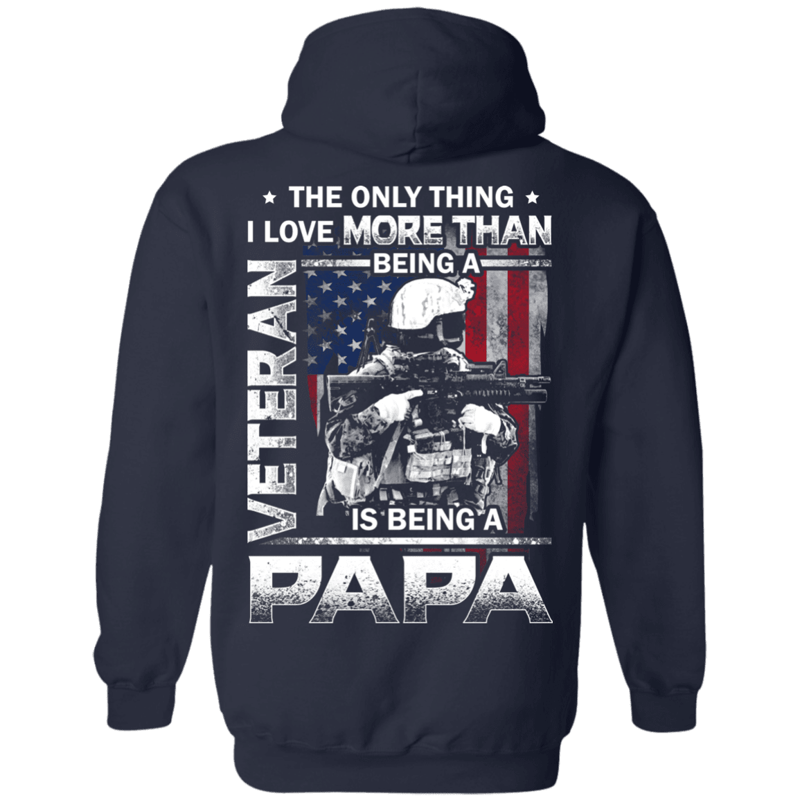 Military T-Shirt "I love Being A Papa Veteran" Men Back-TShirt-General-Veterans Nation