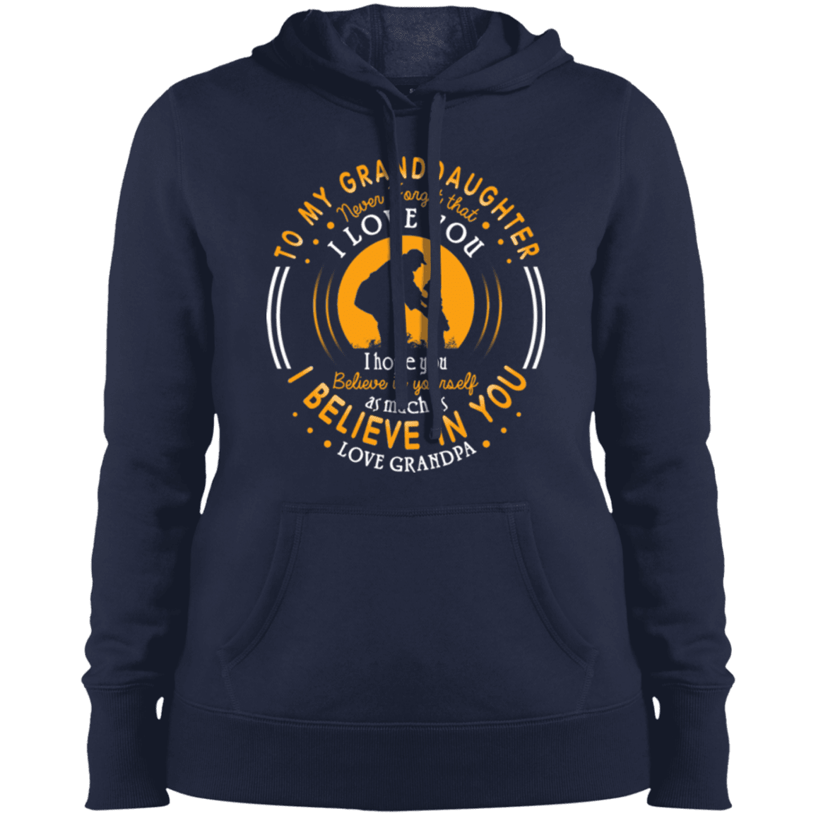 Military T-Shirt "Father's Day - To My Granddaughter I Belive In You - Women" Front-TShirt-General-Veterans Nation