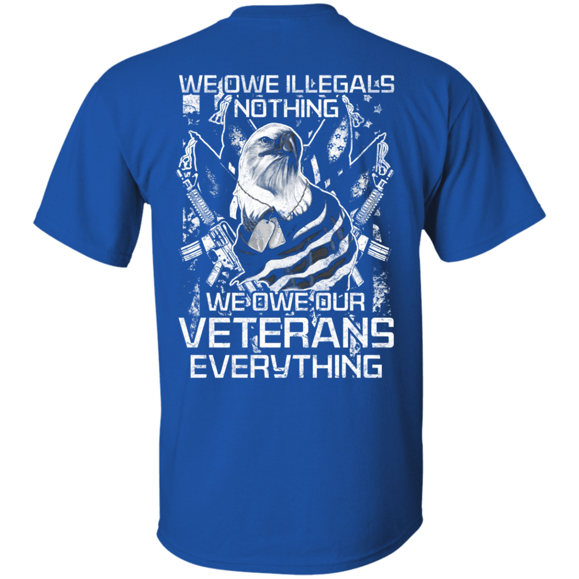 Military T-Shirt "We Owe Our Veterans Everything" Men Back-TShirt-General-Veterans Nation