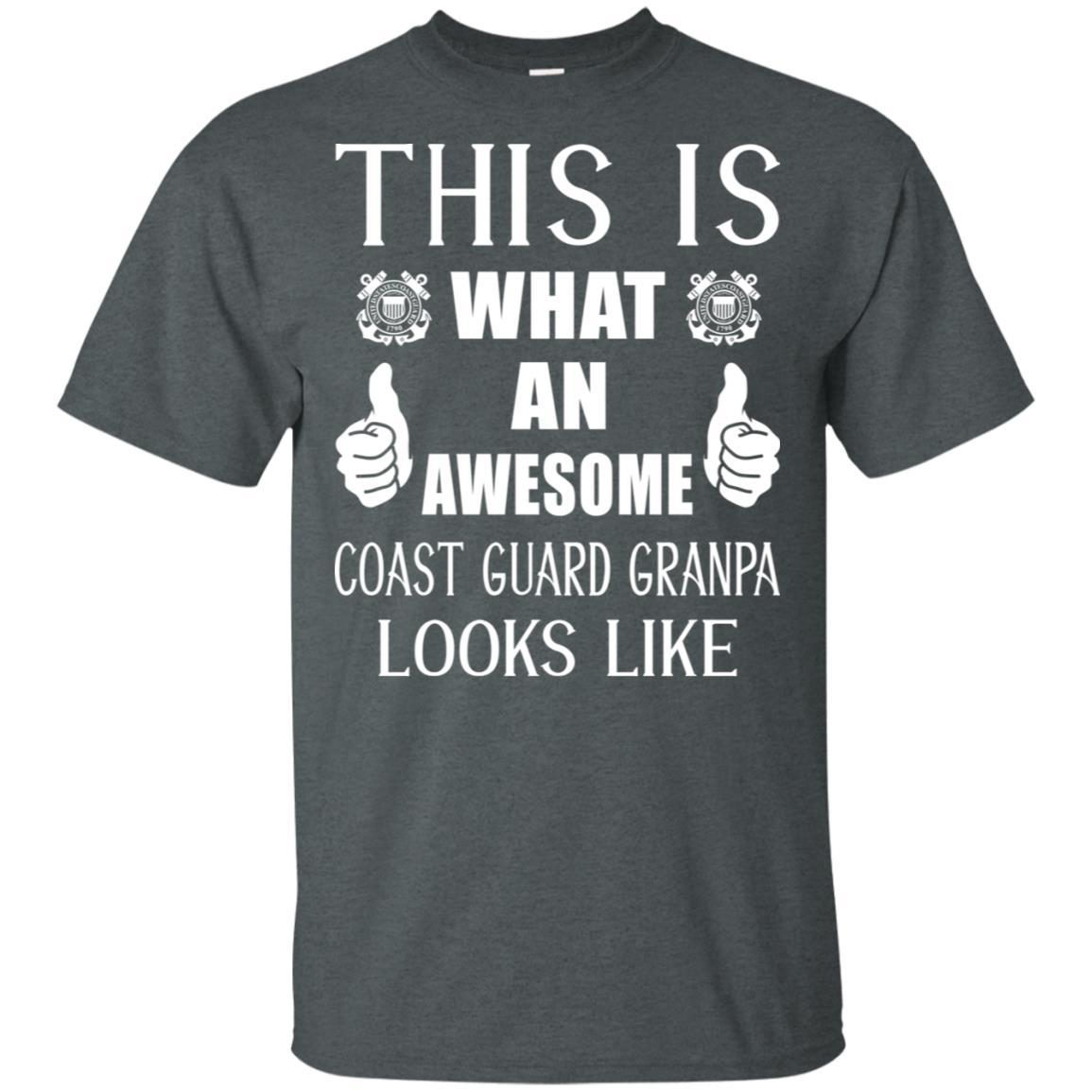 This Is What An Awesome Coast Guard Grandpa Look Like T-Shirt On Front-TShirt-USCG-Veterans Nation