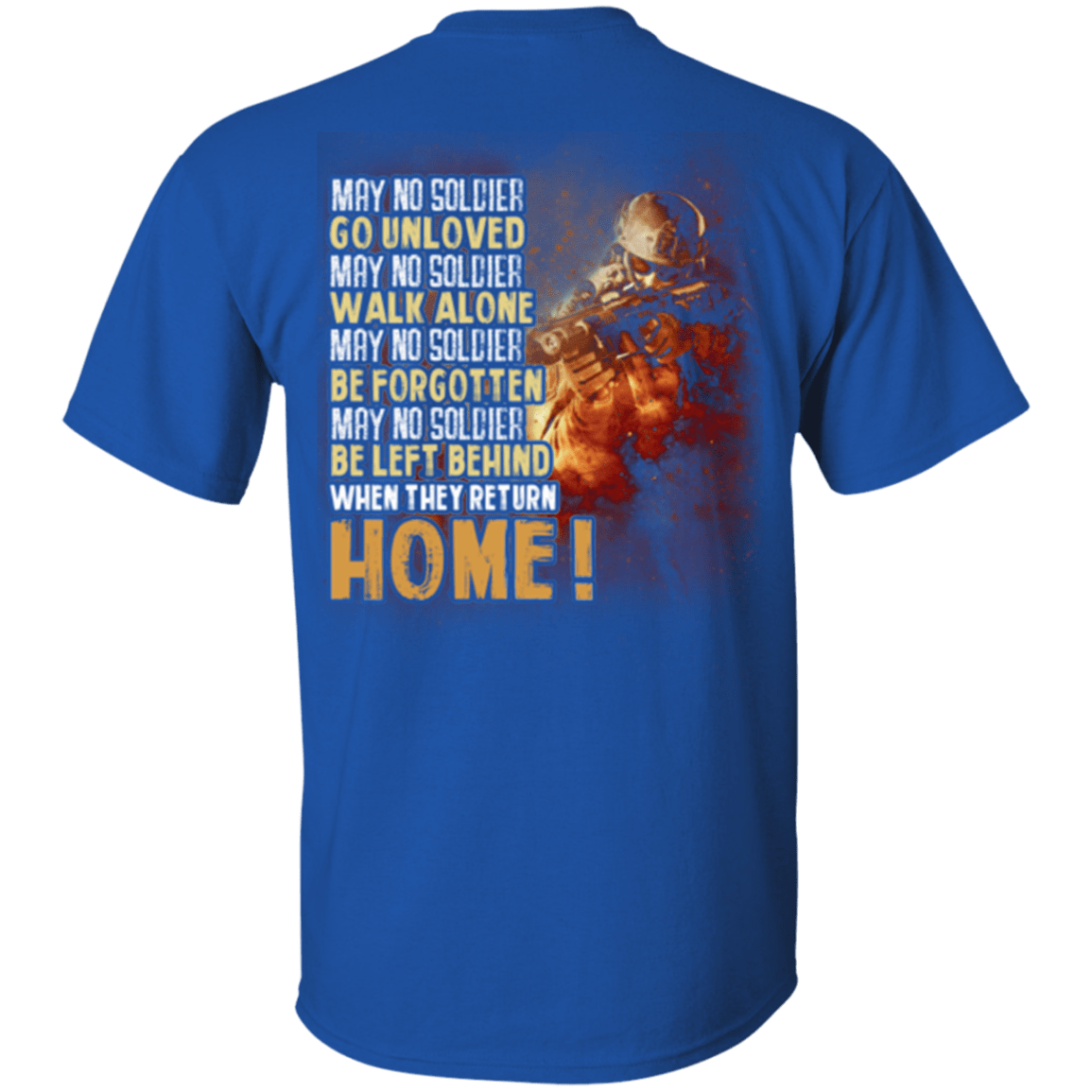 Military T-Shirt "Veteran - Go Unloved, Walk Alone, Be Forgotten, Be Left Behind, Home"-TShirt-General-Veterans Nation