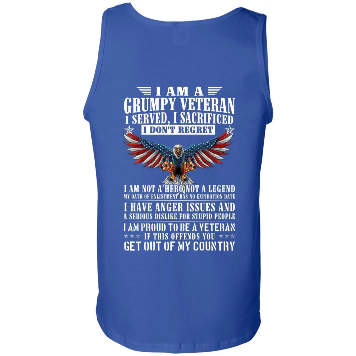 Military T-Shirt "I Am A Grumpy Veteran - Get Out Of My Country Men" On Back-TShirt-General-Veterans Nation