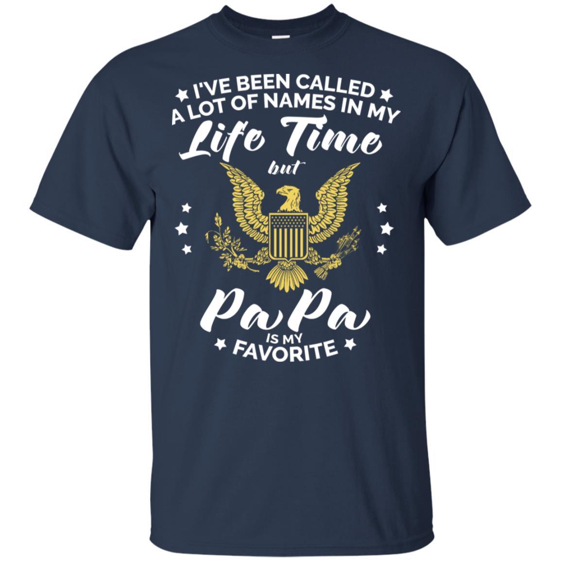 i've been called a lot of things in my life but papa - ARMY T-Shirt On Front-TShirt-Army-Veterans Nation