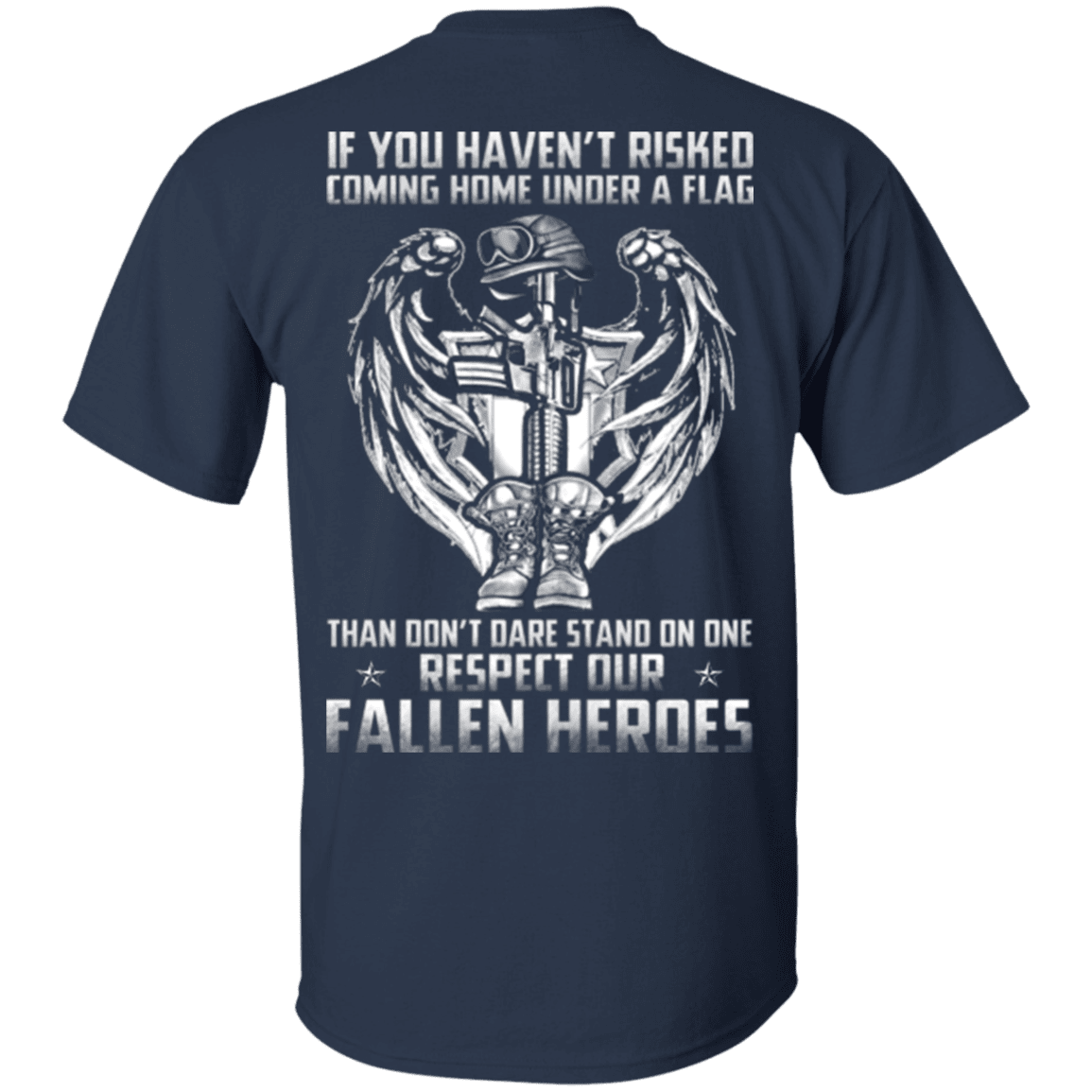 Military T-Shirt "Veteran - Under A Flag Respect Our Fallen Heroes"-TShirt-General-Veterans Nation