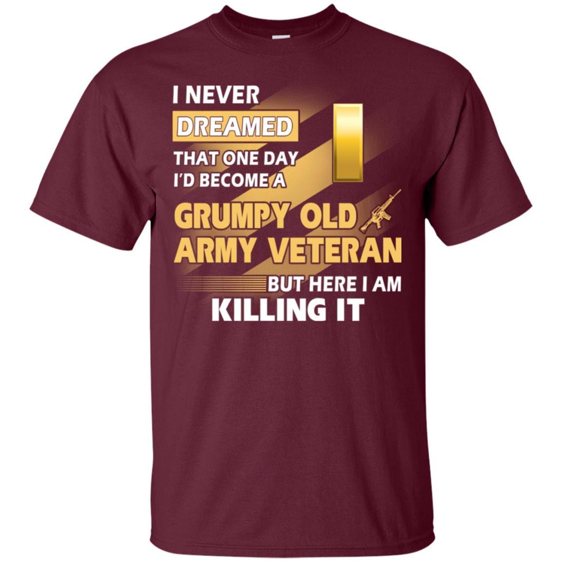 US Army T-Shirt "Grumpy Old Veteran" O-1 Second Lieutenant(2LT) On Front-TShirt-Army-Veterans Nation