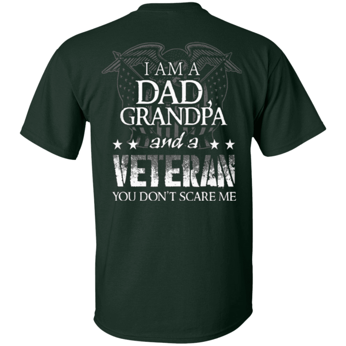 Military T-Shirt "I am Dad Grandpa And A Veteran" - Men Back-TShirt-General-Veterans Nation