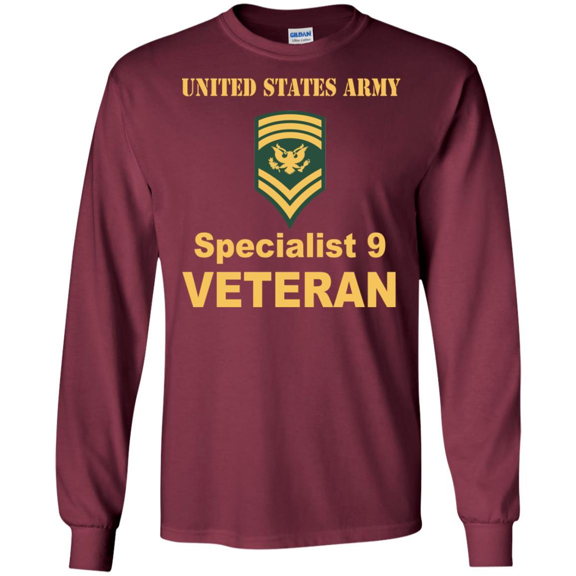 US Army E-9 SPC E9 Specialist Specialist 9 Veteran Men T Shirt On Front-TShirt-Army-Veterans Nation