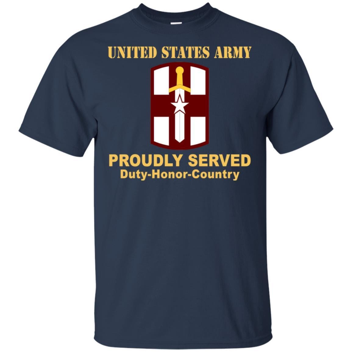 US ARMY 807TH MEDICAL COMMAND- Proudly Served T-Shirt On Front For Men-TShirt-Army-Veterans Nation