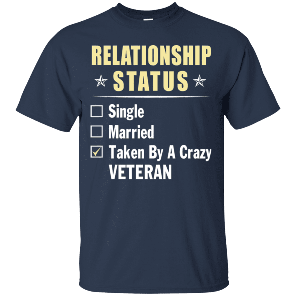 Military T-Shirt "Veteran Relationship Status - Women" Front-TShirt-General-Veterans Nation