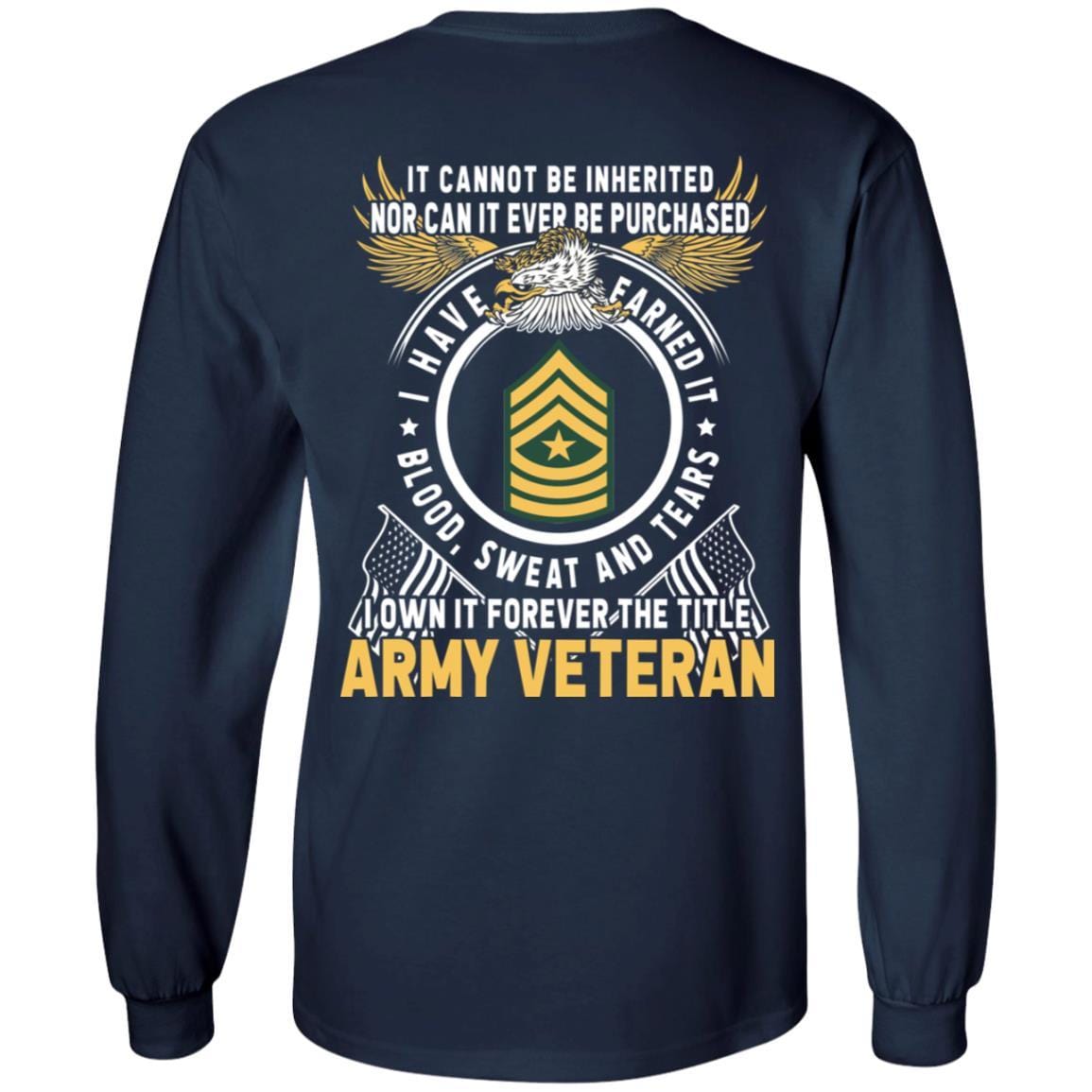 US Army E-9 Sergeant Major E9 SGM Noncommissioned Officer Ranks T-Shirt For Men On Back-TShirt-Army-Veterans Nation