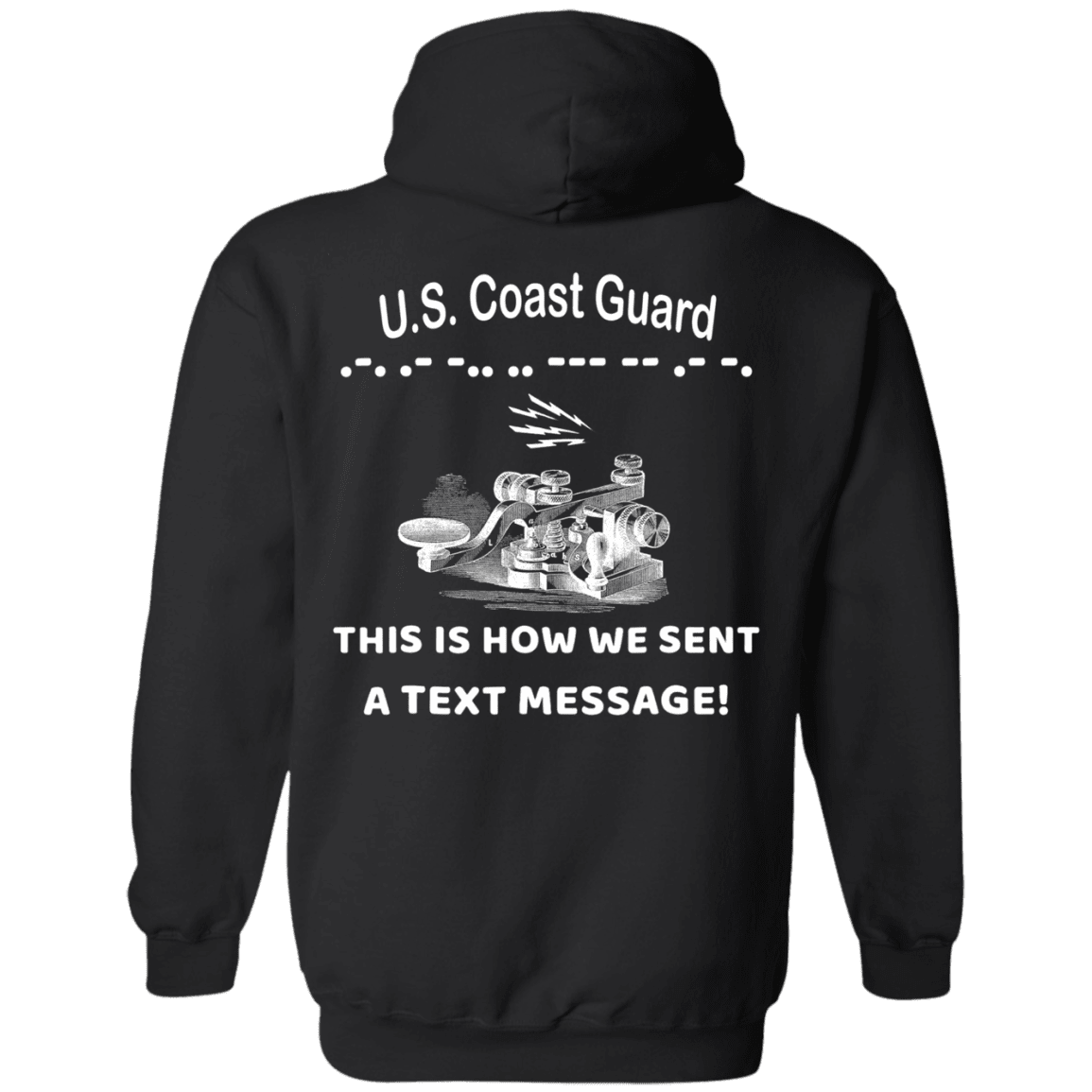 US Coast Guard This is How We Sent a Text Message Men Back T Shirts-TShirt-USCG-Veterans Nation
