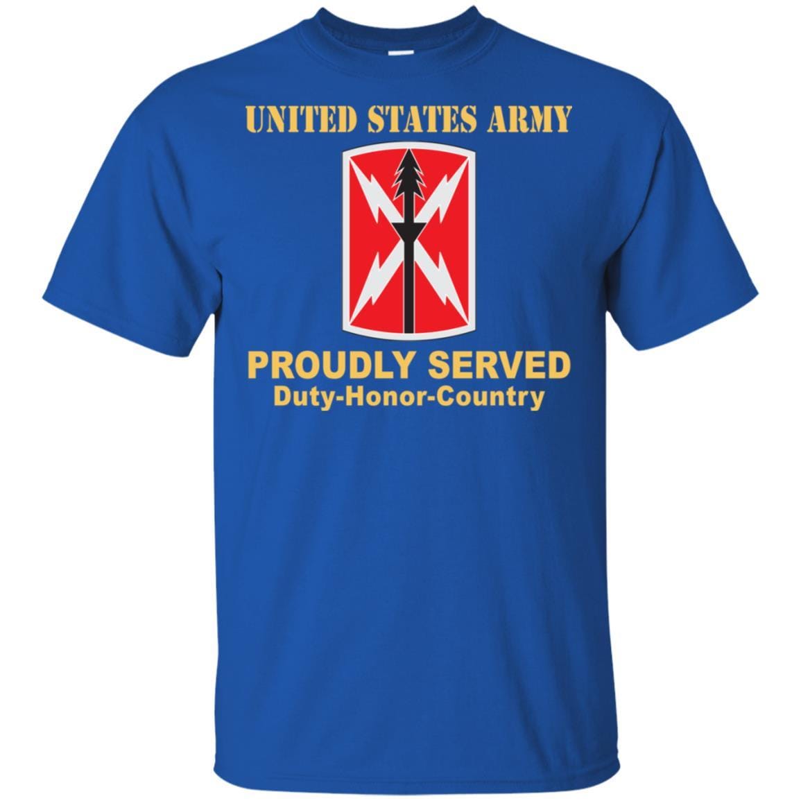US ARMY 516 SIGNAL BRIGADE- Proudly Served T-Shirt On Front For Men-TShirt-Army-Veterans Nation