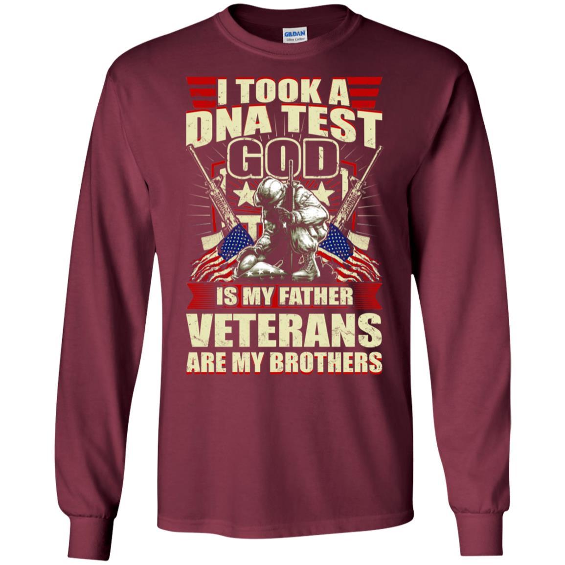 Military T-Shirt "I Took A Dna Test God Is My Father Veterans Are My Brothers On" Front-TShirt-General-Veterans Nation