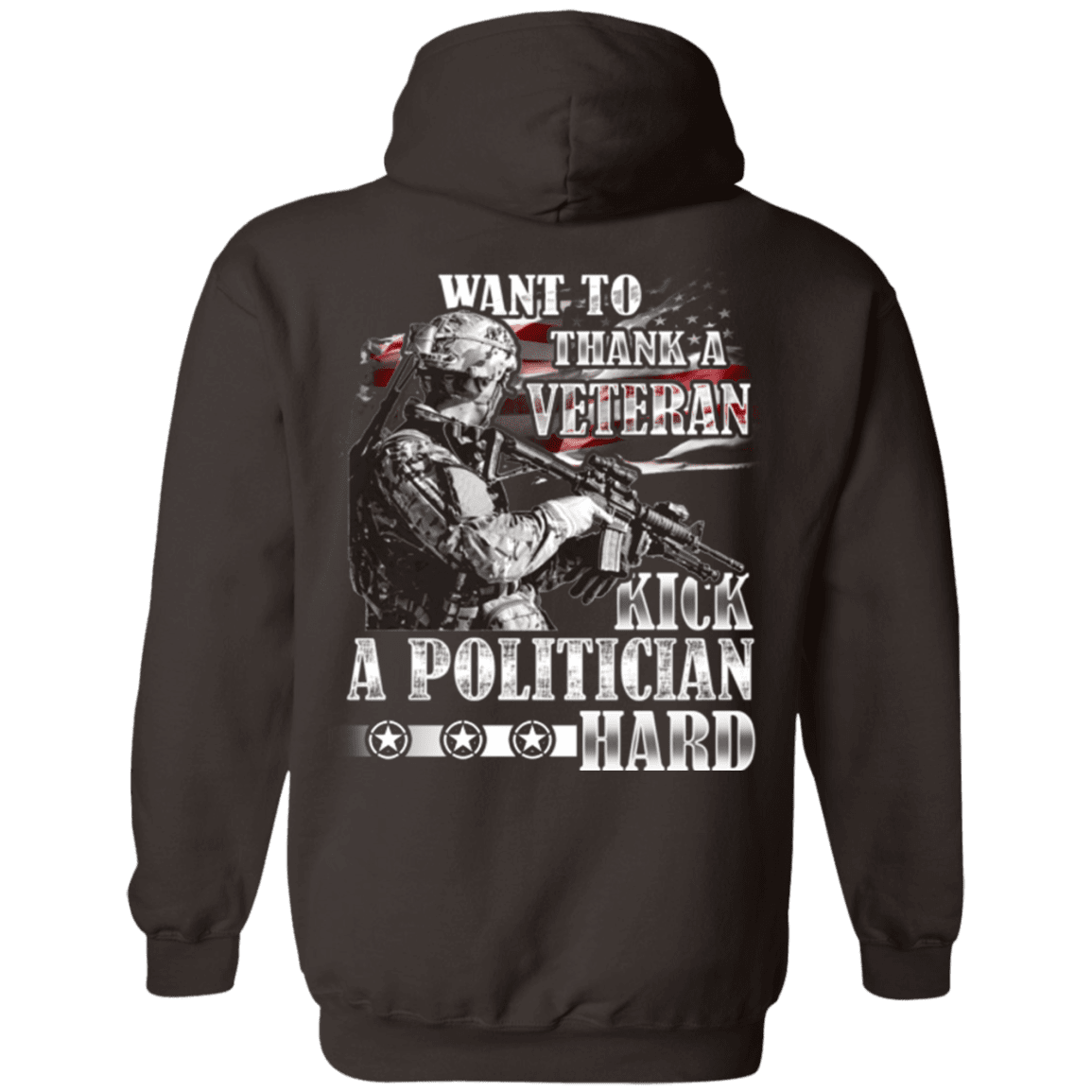 Military T-Shirt "Thank A Veteran, Kick a Politician Hard"-TShirt-General-Veterans Nation