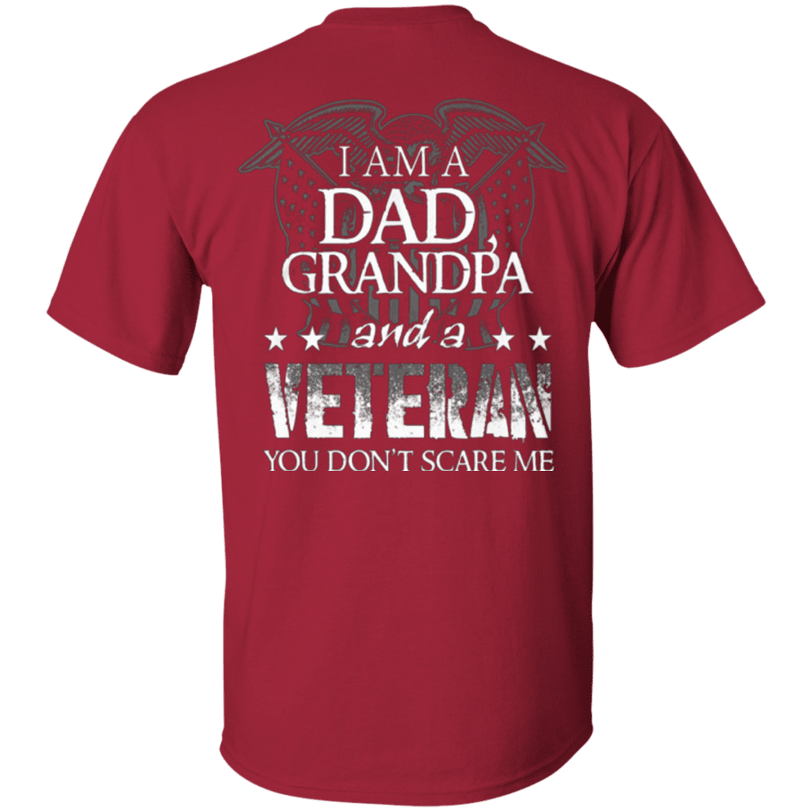 Military T-Shirt "I am Dad Grandpa And A Veteran" - Men Back-TShirt-General-Veterans Nation