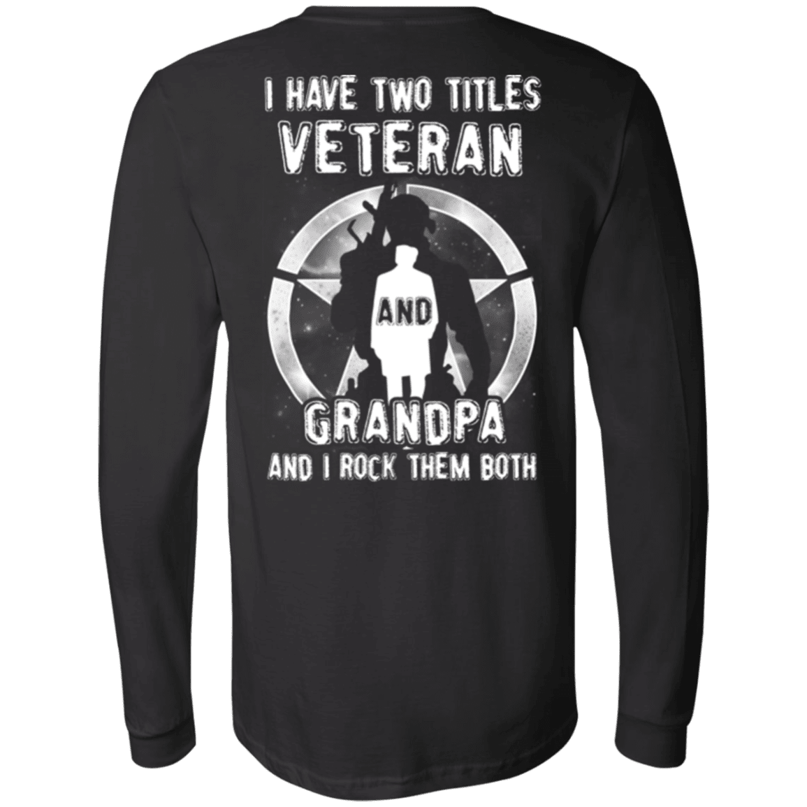 Military T-Shirt "I Have Two Titles Veteran And Grandpa"-TShirt-General-Veterans Nation