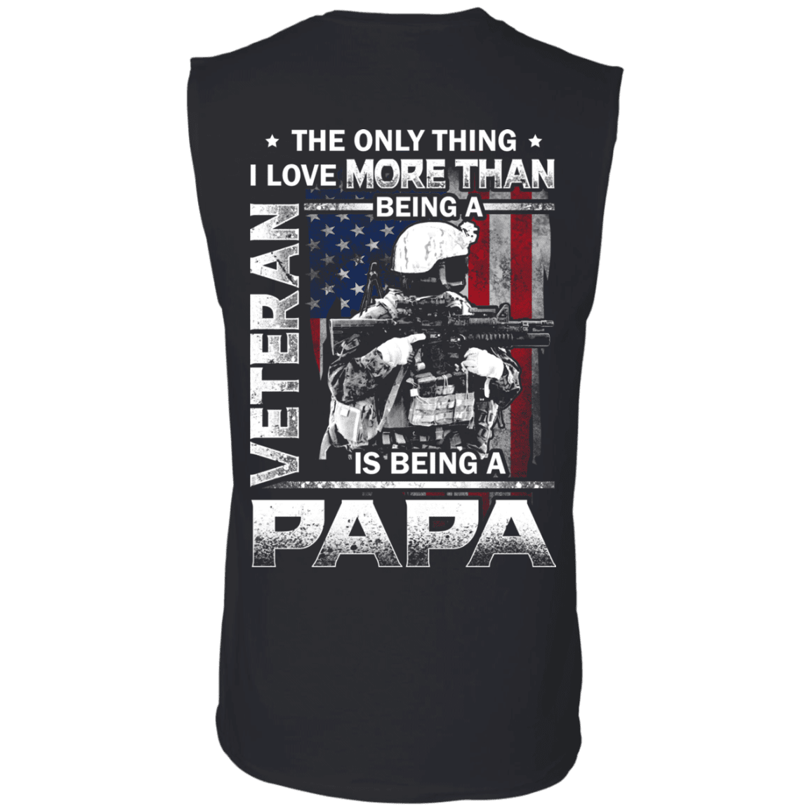 Military T-Shirt "I love Being A Papa Veteran" Men Back-TShirt-General-Veterans Nation