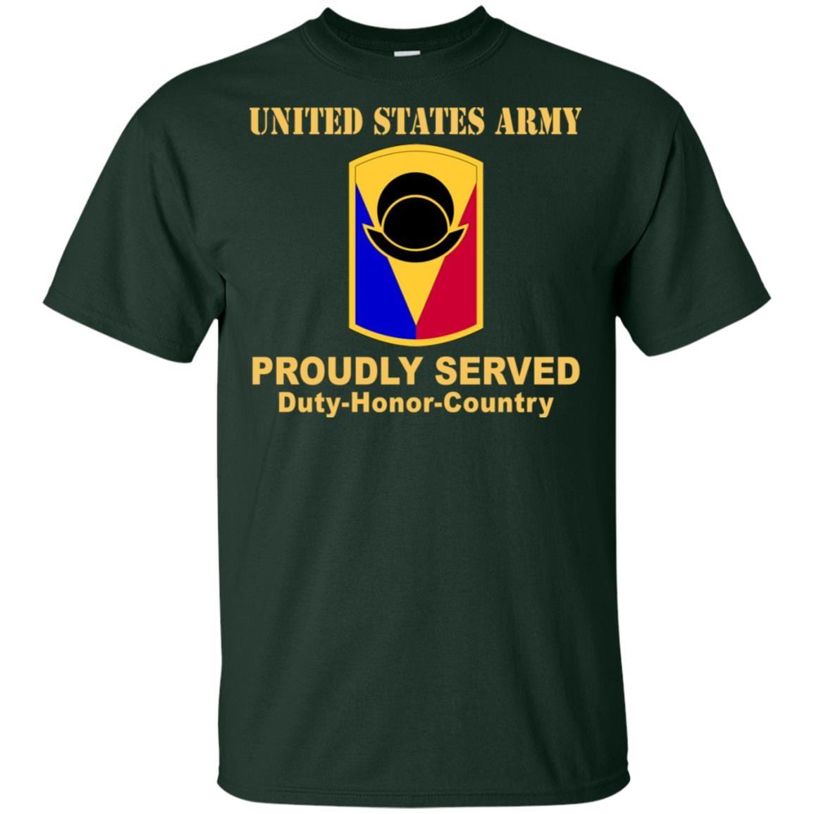 US ARMY 53RD INFANTRY BRIGADE COMBAT TEAM - Proudly Served T-Shirt On Front For Men-TShirt-Army-Veterans Nation
