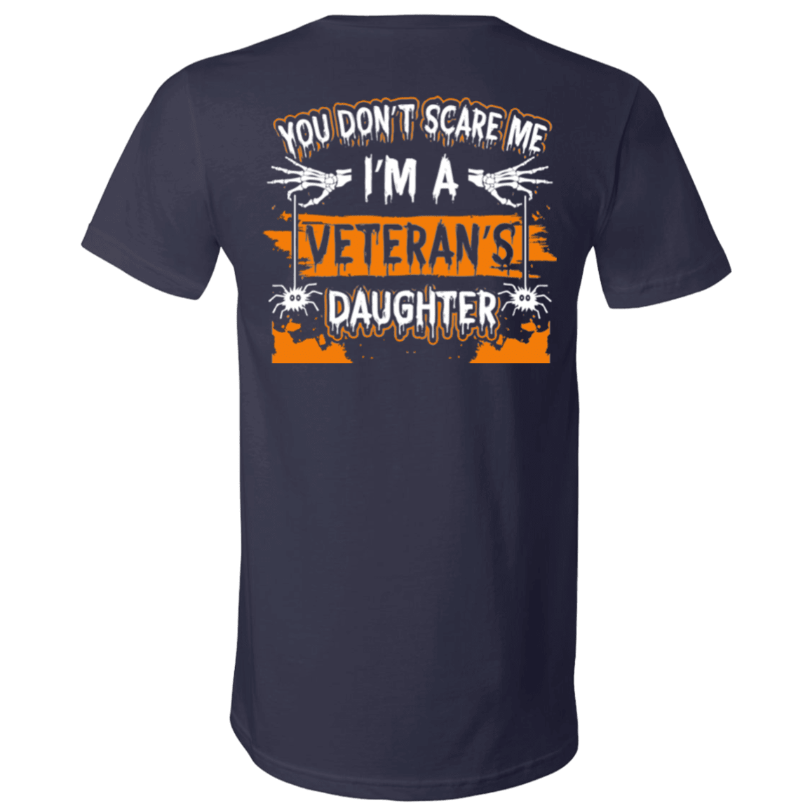 Military T-Shirt "Don't Scare Me I'm A Veteran's Daughter"-TShirt-General-Veterans Nation