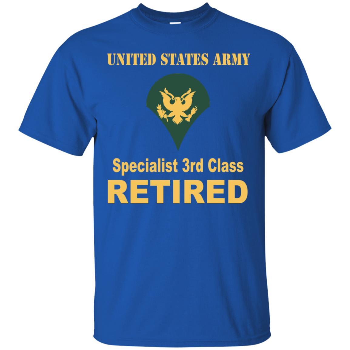 US Army E-4 SPC E4 Specialist Specialist 3rd Class Reired Men T Shirt On Front-TShirt-Army-Veterans Nation