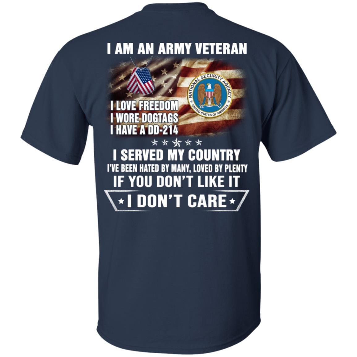 T-Shirt "I Am An National Security Agency Veteran" On Back-TShirt-Army-Veterans Nation