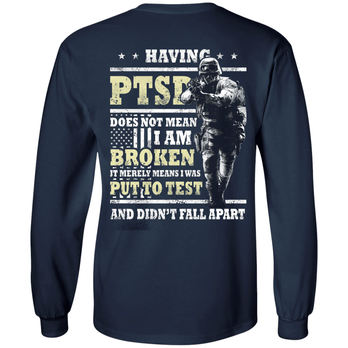 Military T-Shirt "Having PTSD Doen't Mean Broken Back"-TShirt-General-Veterans Nation