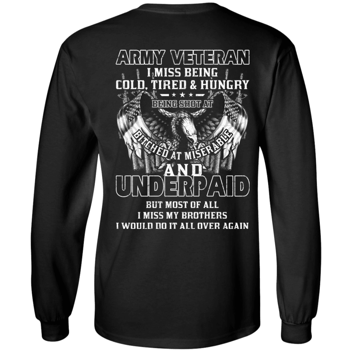 Army Veteran Underpaid Miss My Brothers Men Back T Shirts-TShirt-Army-Veterans Nation