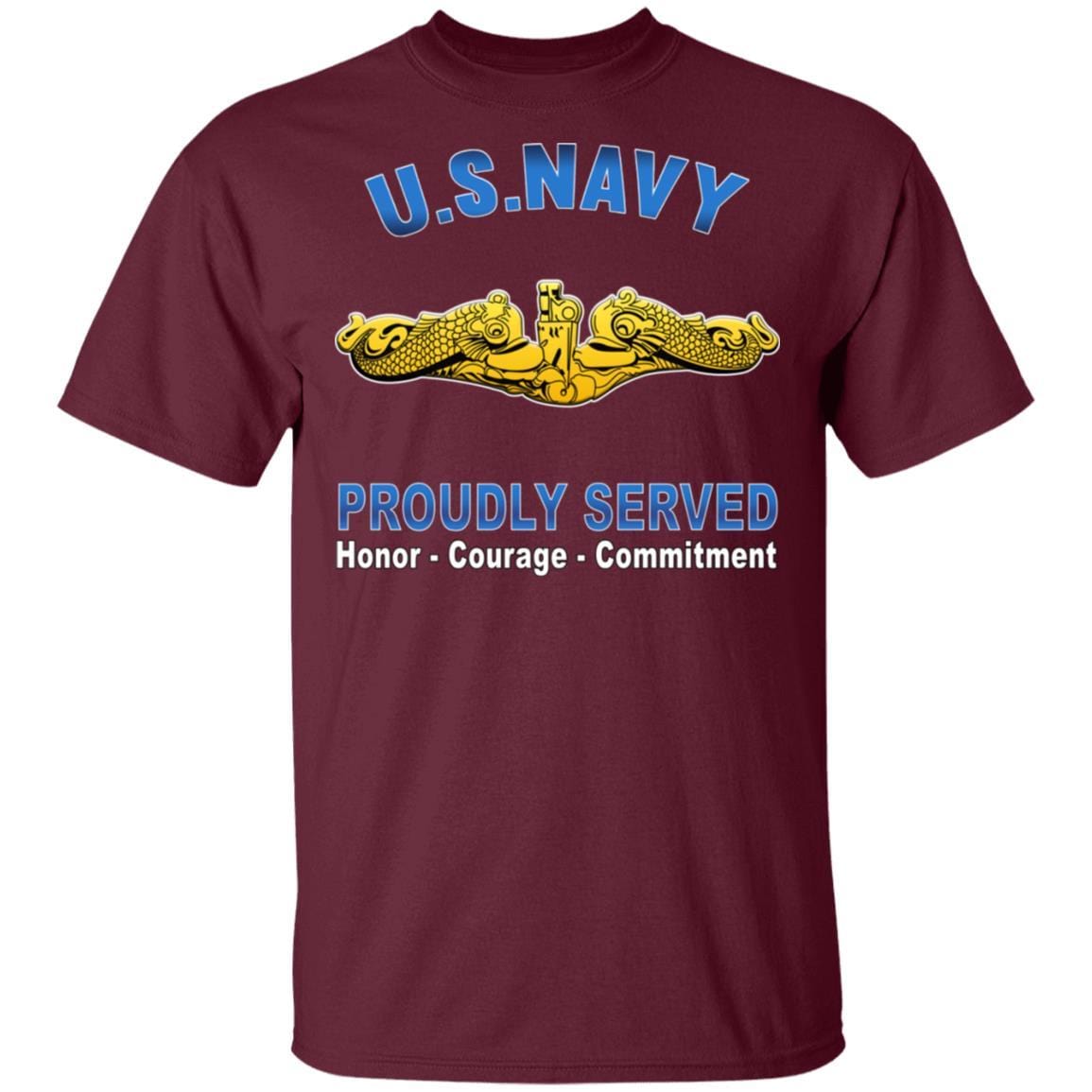US Navy Submarine Officer Proudly Served T-Shirt On Front-Apparel-Veterans Nation