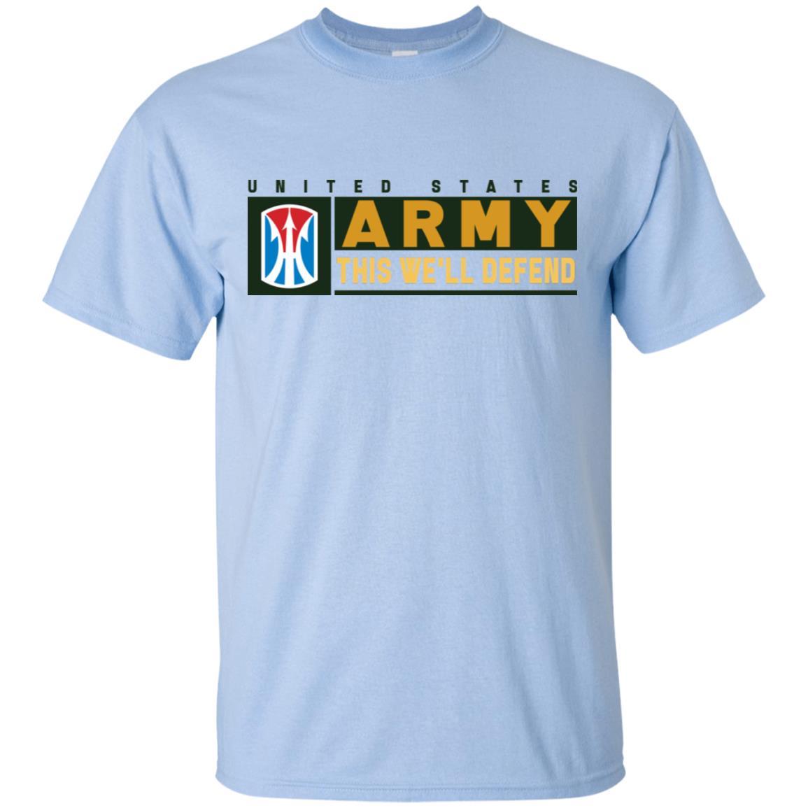 US Army 11TH INFANTRY BRIGADE- This We'll Defend T-Shirt On Front For Men-TShirt-Army-Veterans Nation