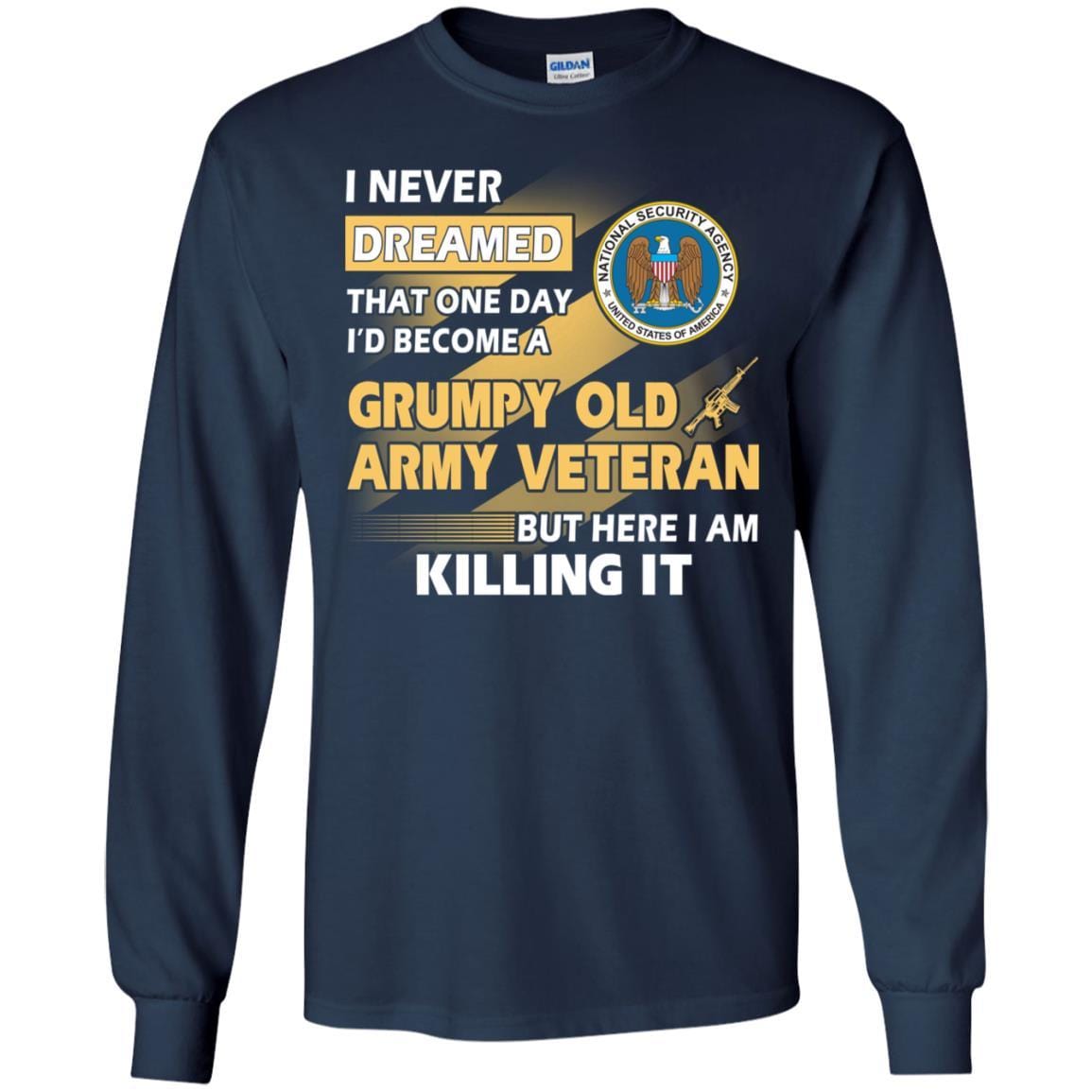 Military T-Shirt "U.S National Security Agency Grumpy Old Veteran On" Front-TShirt-General-Veterans Nation