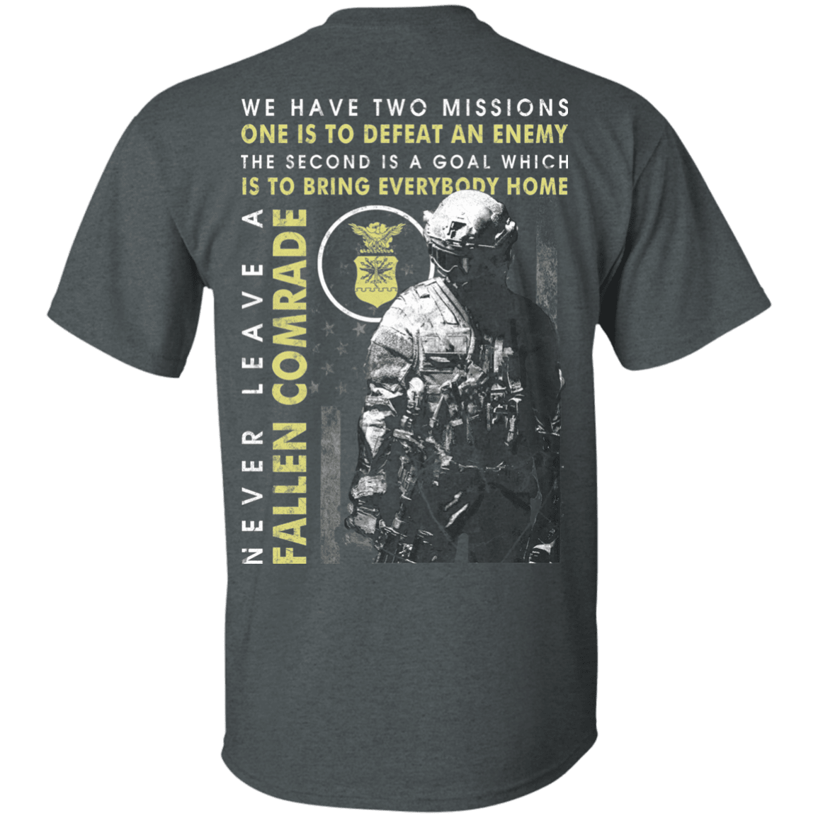 Never Leave A Fallen Comrade Air Force Men Back T Shirts-TShirt-USAF-Veterans Nation