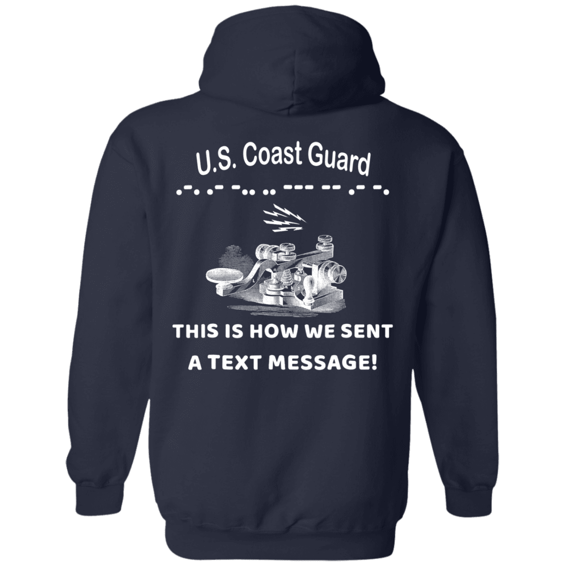 US Coast Guard This is How We Sent a Text Message Men Back T Shirts-TShirt-USCG-Veterans Nation