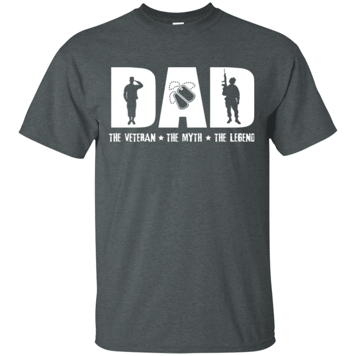 Military T-Shirt "DAD THE VETERAN - THE MYTH - THE LEGEND"-TShirt-General-Veterans Nation