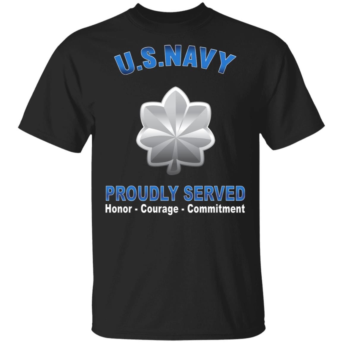 US Navy O-5 Commander O5 CDR Senior Officer Proudly Served T-Shirt On Front-Apparel-Veterans Nation