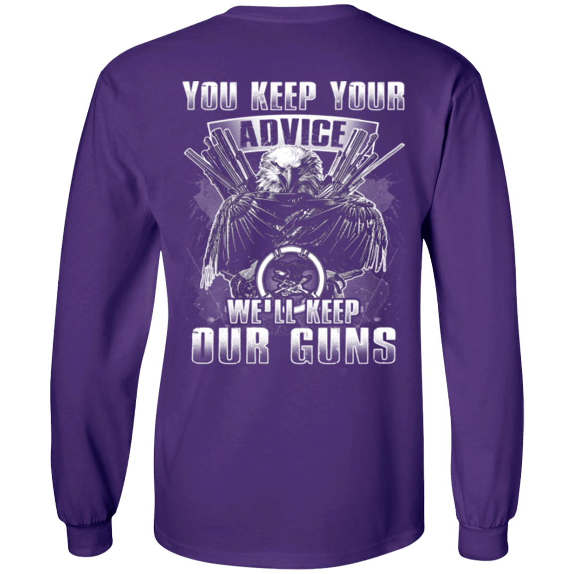 Military T-Shirt "Veteran - You Keep Your Advice We'll Keep Our Guns"-TShirt-General-Veterans Nation
