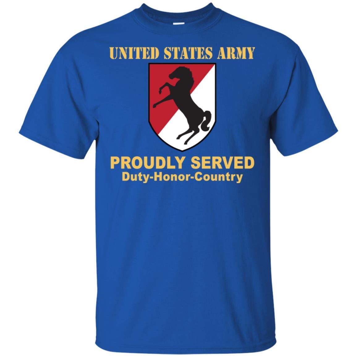 US ARMY 11TH ARMORED CAVALRY REGIMENT- Proudly Served T-Shirt On Front For Men-TShirt-Army-Veterans Nation
