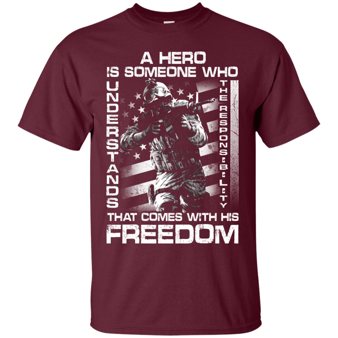 Military T-Shirt "A Hero Is Someone Who Understands The Responsibility"-TShirt-General-Veterans Nation