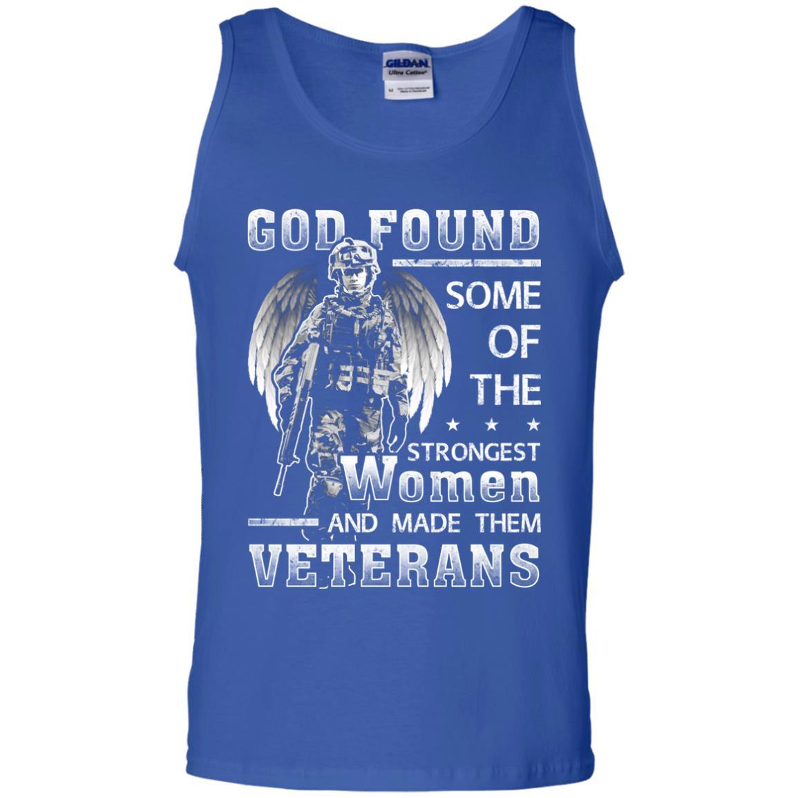 Military T-Shirt "Female Veterans God Found The Strongest Women And Made Them Veterans Women On" Front-TShirt-General-Veterans Nation