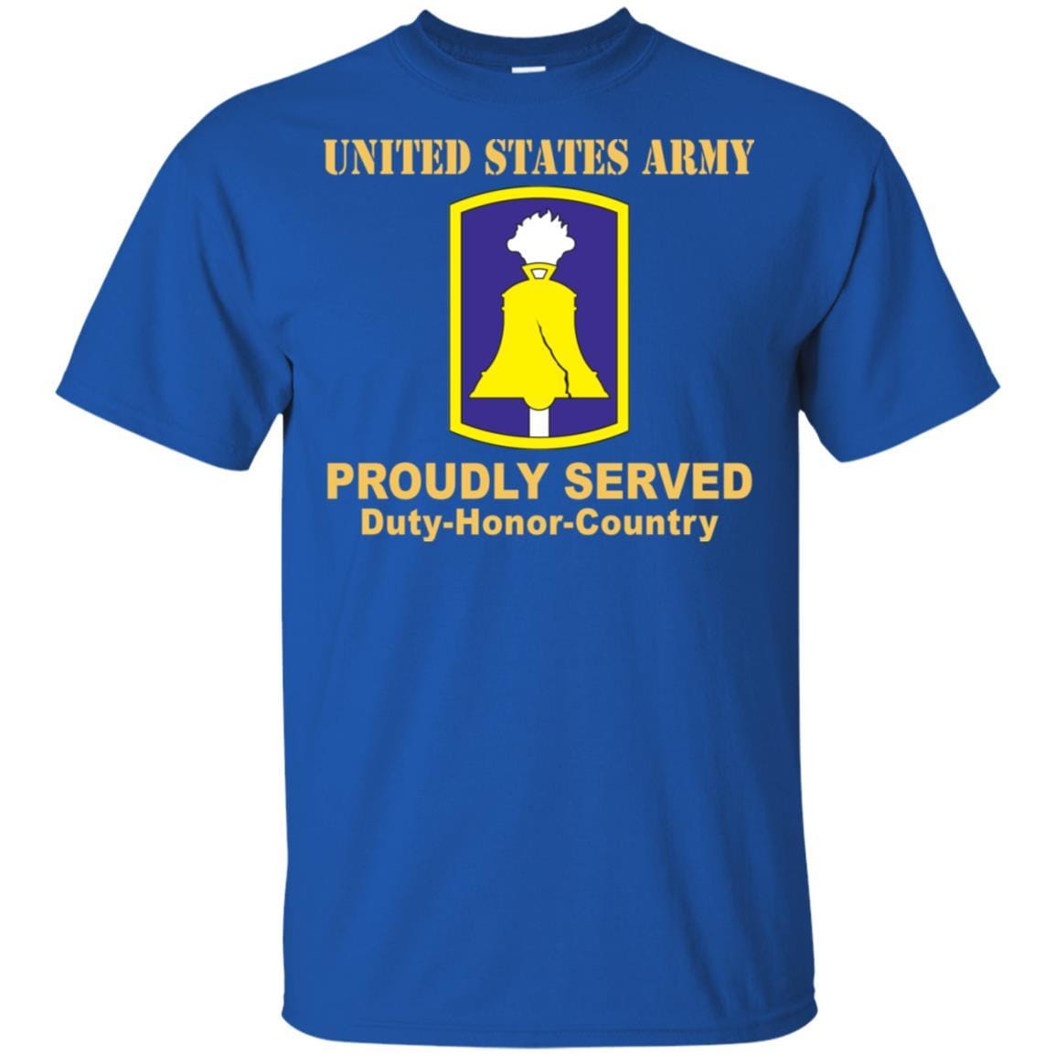US ARMY 304TH CIVIL AFFAIRS BRIGADE- Proudly Served T-Shirt On Front For Men-TShirt-Army-Veterans Nation
