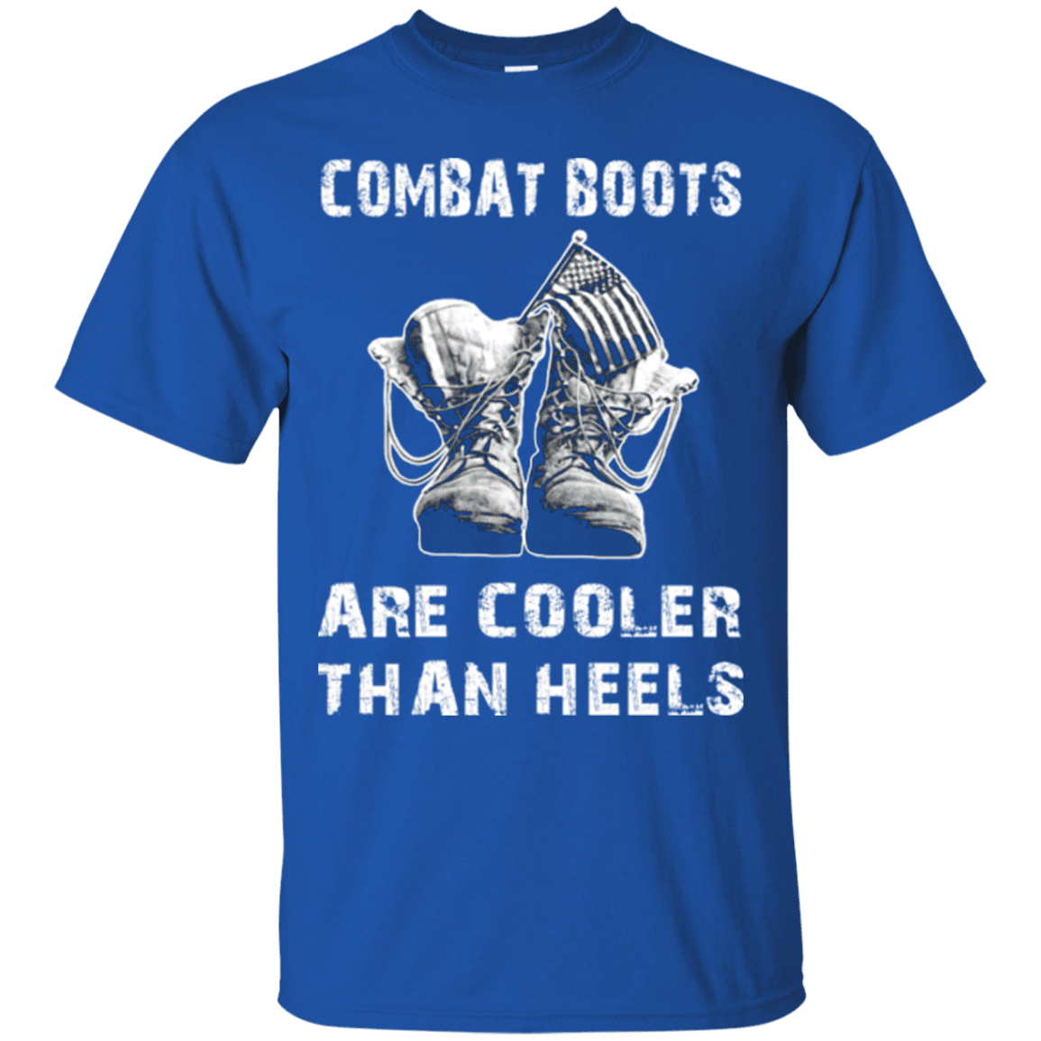 Military T-Shirt "Veteran - Combat Boots Are Cooler Than Heels"-TShirt-General-Veterans Nation