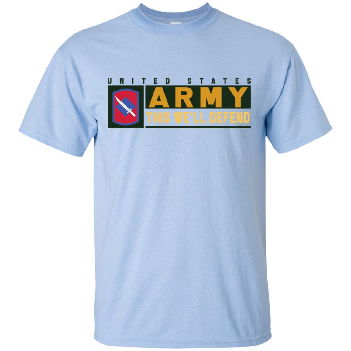 US Army 39TH INFANTRY BRIGADE- This We'll Defend T-Shirt On Front For Men-TShirt-Army-Veterans Nation