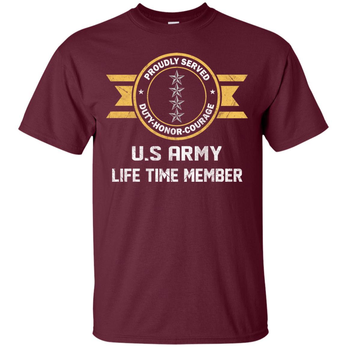 Life Time Member - US Army O-10 General O10 GEN General Officer Ranks Men T Shirt On Front-TShirt-Army-Veterans Nation