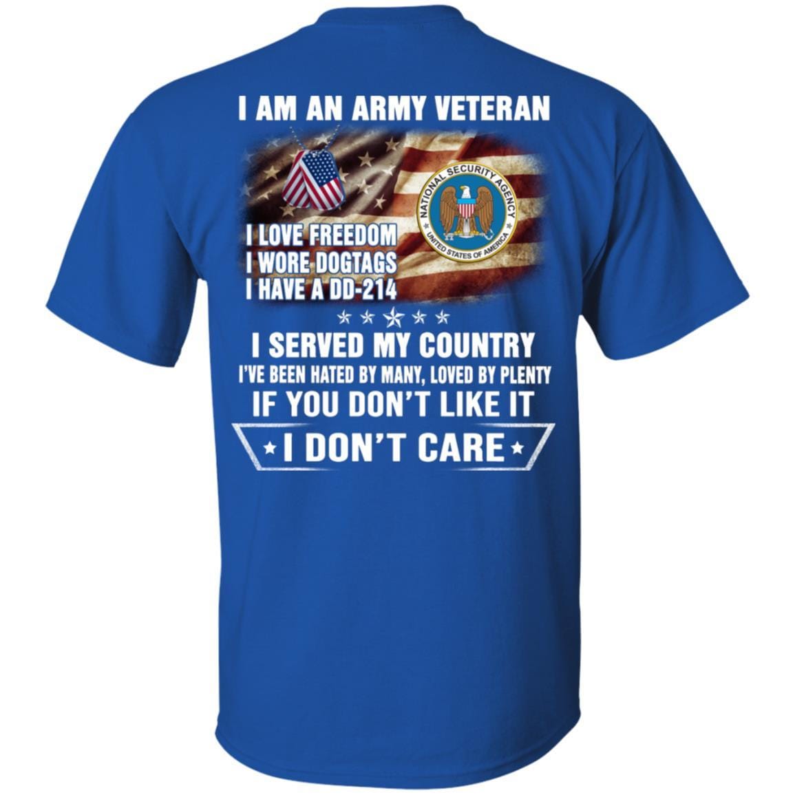 T-Shirt "I Am An National Security Agency Veteran" On Back-TShirt-Army-Veterans Nation