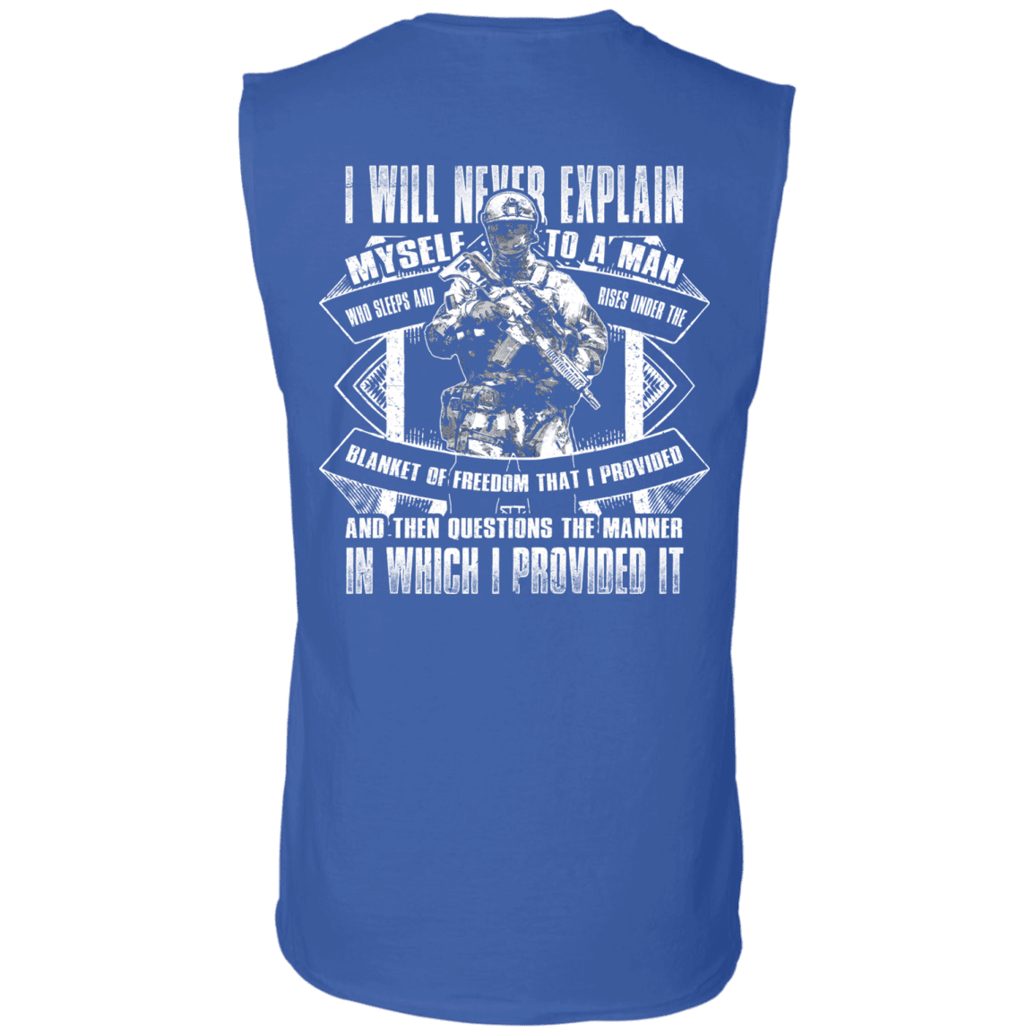 Military T-Shirt "I will never explain myself to a man" Men Back-TShirt-General-Veterans Nation