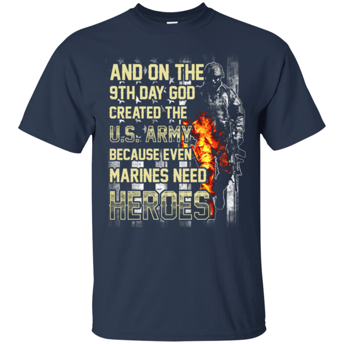 On The 9th Day God Created The US Army T Shirt-TShirt-Army-Veterans Nation